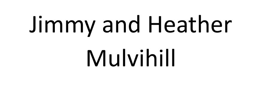 Jimmy and Heather Mulvihill